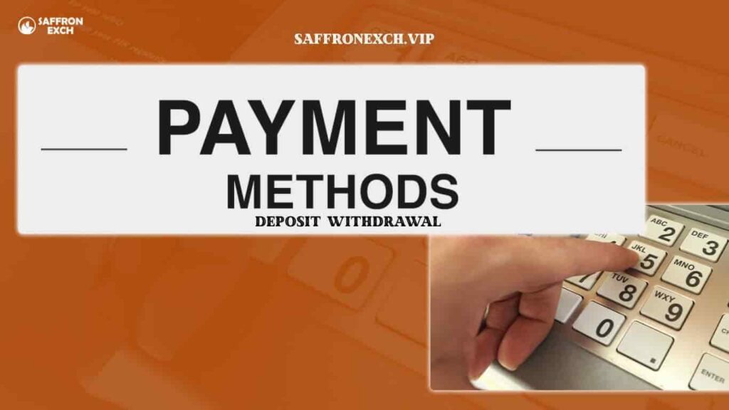 saffronexch deposit withdrawal Payments process